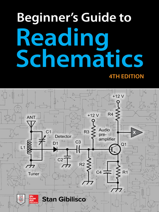 Title details for Beginner's Guide to Reading Schematics by Stan Gibilisco - Wait list